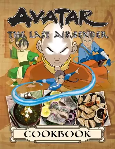 The Home Cook 20 Recipes To Know Avatar The Last Airbender The Home Cook