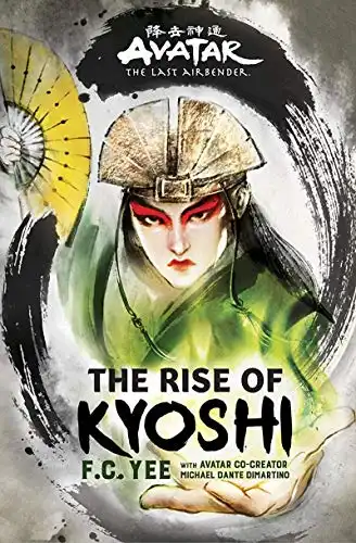 The Rise of Kyoshi (The Kyoshi Novels Book 1)